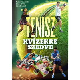 TENISZ KVÍZEKRE SZEDVE
