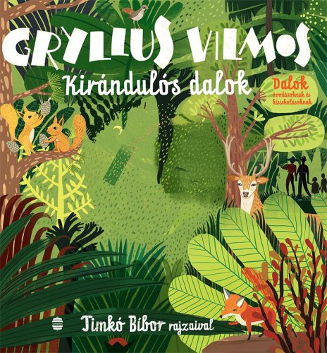 KIRÁNDULÓS DALOK