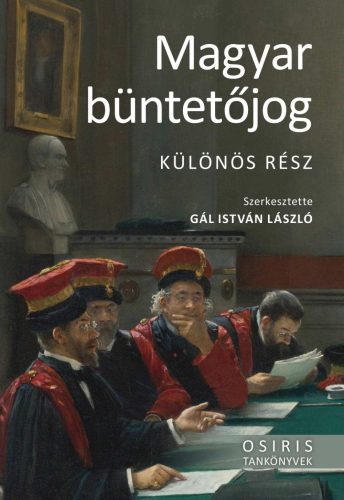 MAGYAR BÜNTETŐJOG - KÜLÖNÖS RÉSZ