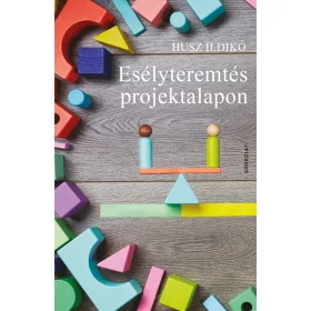 ESÉLYTEREMTÉS PROJEKTALAPON