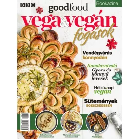 VEGA ÉS VEGÁN FOGÁSOK - BBC GOODFOOD BOOKAZINE 2023/04
