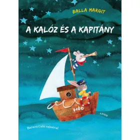 A KALÓZ ÉS A KAPITÁNY