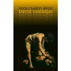 DÁVID CSALÁDJAI