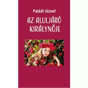 AZ ALULJÁRÓ KIRÁLYNŐJE