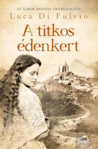 A TITKOS ÉDENKERT