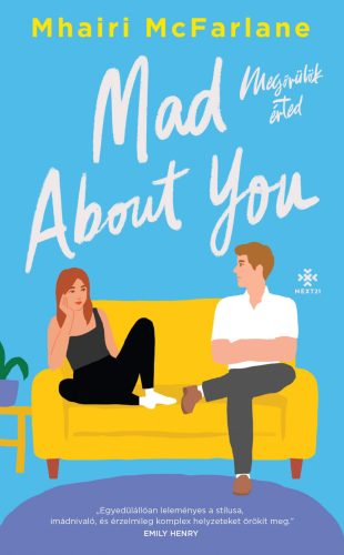 MAD ABOUT YOU - MEGŐRÜLÖK ÉRTED