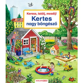 KERESS, TALÁLJ, MESÉLJ! KERTES NAGY BÖNGÉSZŐ
