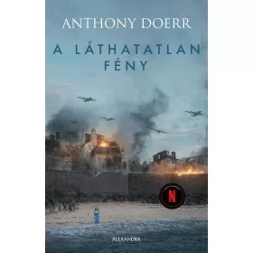A LÁTHATATLAN FÉNY (NETFLIX)