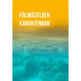FÖLDKÖZELBEN KARANTÉNBAN