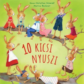 HANS SCHMIDT-CHRISTIAN-MARINA RACHNER: 10 KICSI NYUSZI