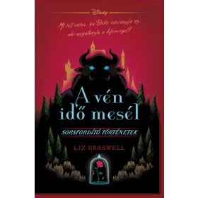 DISNEY - SORSFORDÍTÓ TÖRTÉNETEK - A VÉN IDŐ MESÉL