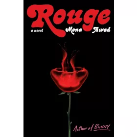 ROUGE (A HORROR-TINTED, GOTHIC FAIRY TALE)
