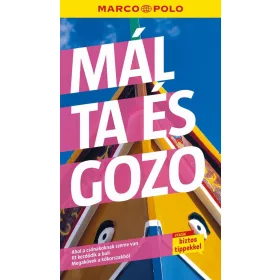 MÁLTA ÉS GOZO - MARCO POLO