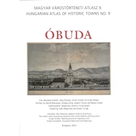 ÓBUDA - MAGYAR VÁROSTÖRTÉNETI ATLASZ 9.