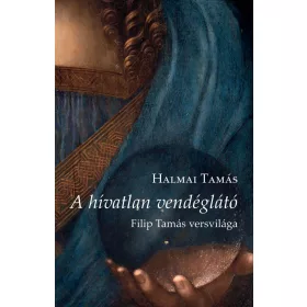 HALMAI TAMÁS: A HÍVATLAN VENDÉGLÁTÓ