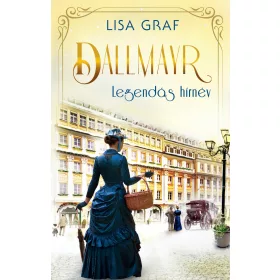 DALLMAYR 4. - LEGENDÁS HÍRNÉV