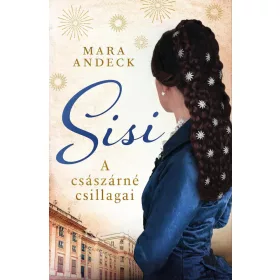 SISI - A CSÁSZÁRNÉ CSILLAGAI