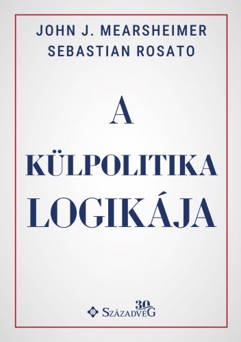 A KÜLPOLITIKA LOGIKÁJA