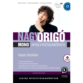 NAGY ORIGÓ MONO NYELVVIZSGAKÖNYV - ANGOL FELSŐFOK