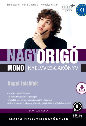 NAGY ORIGÓ MONO NYELVVIZSGAKÖNYV - ANGOL FELSŐFOK