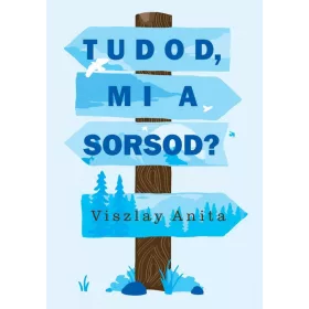 TUDOD, MI A SORSOD? - 3. KIADÁS