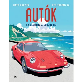 AUTÓK- AZ ELSŐTŐL A LEGJOBBIG