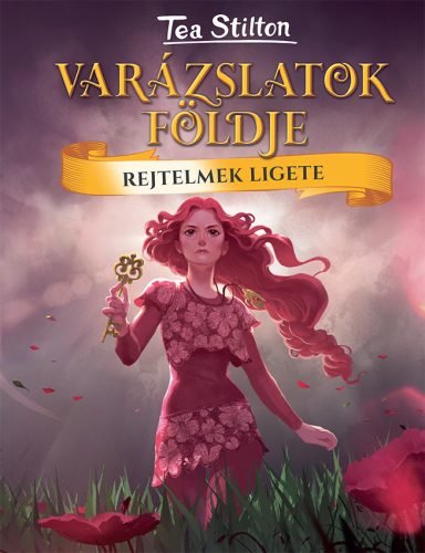 REJTELMEK LIGETE - VARÁZSLATOK FÖLDJE 11.