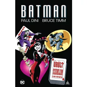 BATMAN: ŐRÜLT SZERELEM ÉS MÁS TÖRTÉNETEK