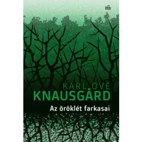 AZ ÖRÖKLÉT FARKASAI