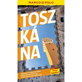 TOSZKÁNA - MARCO POLO