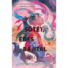 SÖTÉT, ÉDES BÁJITAL