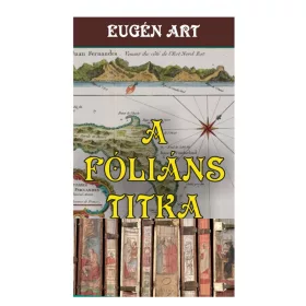 A FÓLIÁNS TITKA