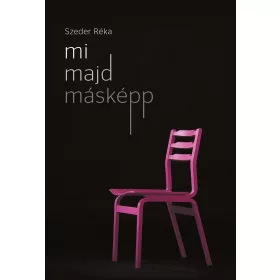 MI MAJD MÁSKÉPP