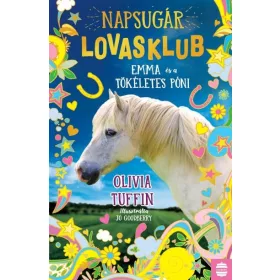 EMMA ÉS A TÖKÉLETES PÓNI - NAPSUGÁR LOVASKLUB 1.