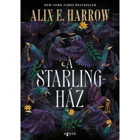 A STARLING-HÁZ