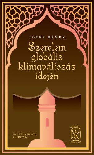 SZERELEM GLOBÁLIS KLÍMAVÁLTOZÁS IDEJÉN