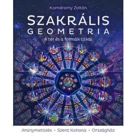 SZAKRÁLIS GEOMETRIA - 3. JAVÍTOTT KIADÁS