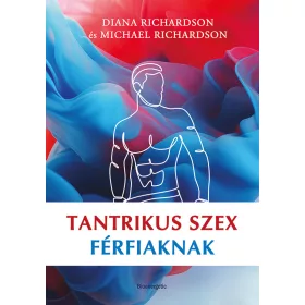 TANTRIKUS SZEX FÉRFIAKNAK