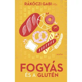 FOGYÁS ÉS A GLUTÉN