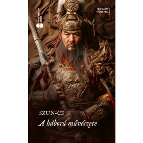 A HÁBORÚ MŰVÉSZETE - ÉLFESTETT