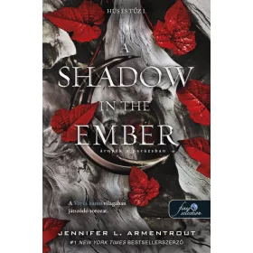   A SHADOW IN THE EMBER - ÁRNYÉK A PARÁZSBAN (HÚS ÉS TŰZ 1.)