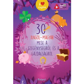 30 ANGOL-MAGYAR A SZEGÉNYSÉGRŐL ÉS A GAZDAGSÁGRÓL