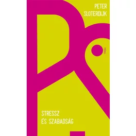 STRESSZ ÉS SZABADSÁG