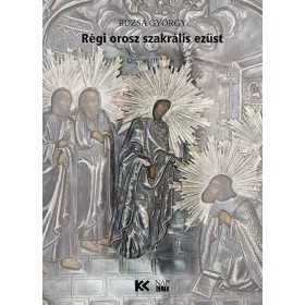 RÉGI OROSZ SZAKRÁLIS EZÜST