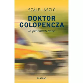 DOKTOR GOLOPENCZA - IN PROCINTU ESSE
