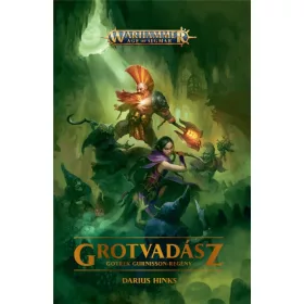 GROTVADÁSZ - GOTREK GURNISSON-REGÉNY