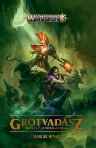 GROTVADÁSZ - GOTREK GURNISSON-REGÉNY
