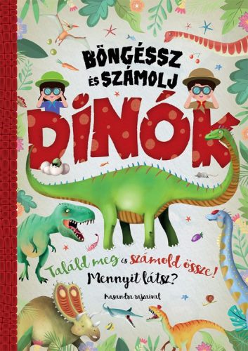 BÖNGÉSSZ ÉS SZÁMOLJ - DINÓK