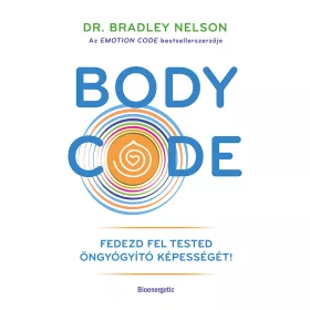 BODY CODE - FEDEZD FEL TESTED ÖNGYÓGYÍTÓ KÉPESSÉGÉT!