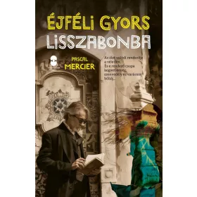 ÉJFÉLI GYORS LISSZABONBA